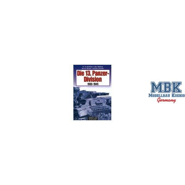 Die 13. PanzerDivision 1935 1945