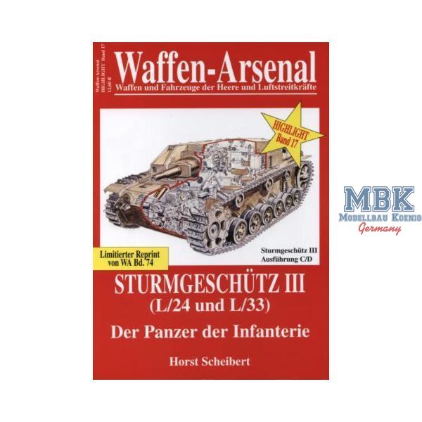 Sturmgesch&uuml;tz III (L/24 und L/33) -Der Panzer der  - Waffen-Arsenal - WA-H17 - Literatur  Waffen Arsenal