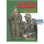 The German Soldier on the Eastern Front 1941-43 #1 