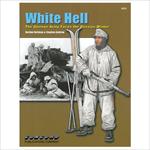 White Hell - The German Army Faces the Russian Win 