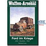 Ford im Kriege - LKW, Maultiere, PKW 