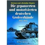 Die deutschen Großverbände 1935-1945 