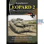 Kampfpanzer LEOPARD 2 - Entwicklung & Einsatz in d 