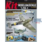 Kit Modellbauschule Teil 3