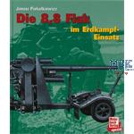 Die 8,8cm Flak im Erdkampf Einsatz 