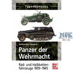 Panzer der Wehrmacht Band 2 - Rad- und Halbkettenf 