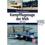 Typenkompass Kampfflugzeuge der NVA 1956 -1990 