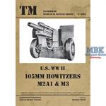 Technical Manual U.S. WW II 105MM HOWITZERS M2A1 & 
