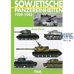 Sowjetische Panzereinheiten 1939-1945 