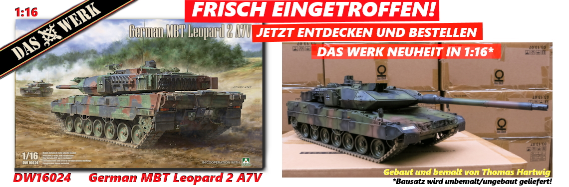 DAS WERK NEUHEIT DW16024 Leopard 2 A7V (1:16)