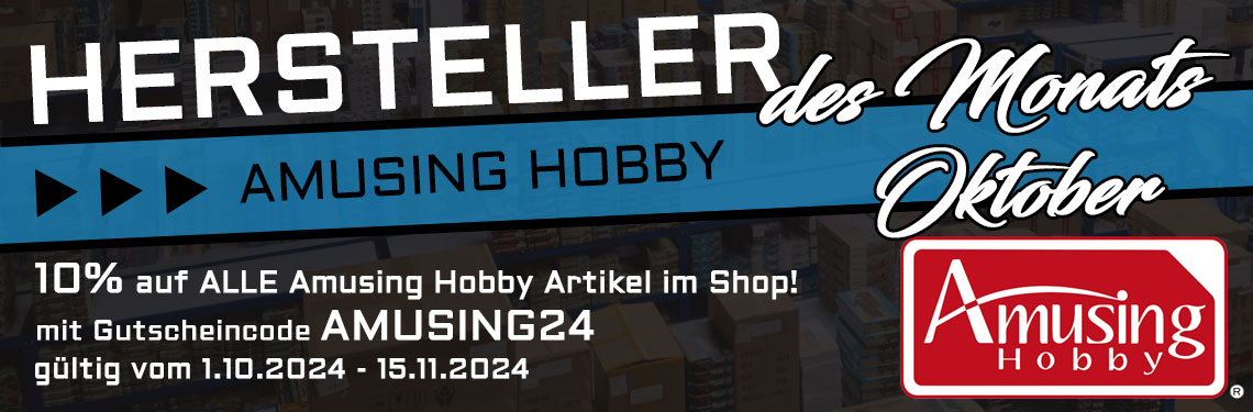 Hersteller des Monats Oktober 2024 AMUSING HOBBY