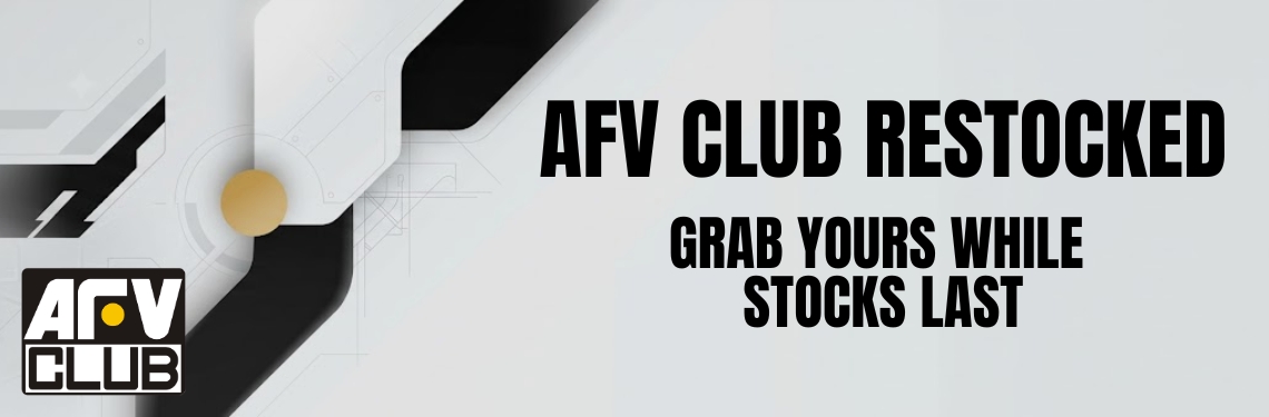 AFV Club Restock