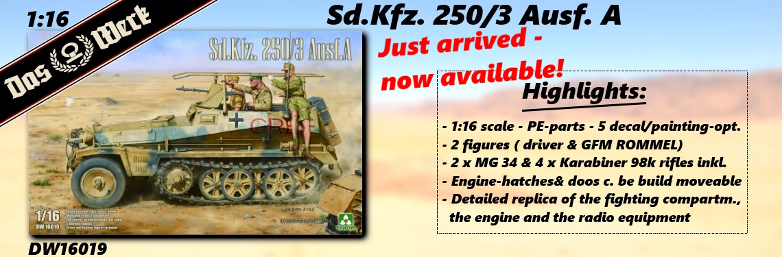 NEW release DAS WERK DW16019 Sd.Kfz. 250/3 Ausf. A (1:16)