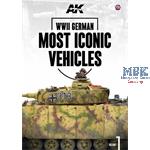 WWII GERMAN MOST ICONIC VEHICLES. VOLUME 1