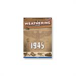 The Weathering Magazine No.11 "1945"