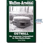 Ostwall - Die vergessene Festungsfront im Oder-War