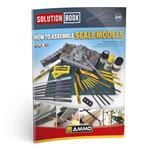 How to Assemble Scale Models SOLUTION BOOK