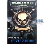 Warhammer 40 000. Letzte Zuflucht