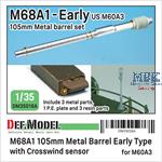 M68A1 105mm Metal Barrel Early Type (for M60A3)