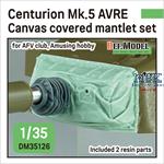 Centurion Mk.5 AVRE Canvas covered mantlet