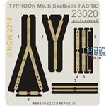 Typhoon Mk. Ib Seatbelts FABRIC Airfix