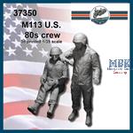 U.S. M113 crew 80s (1:35)