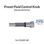 Preset Fluid Control Knob for GHAD-68