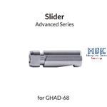 Slider for GHAD-68