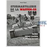 La Waffen SS Tome III Sturmgeschütz Heimdal Verlag