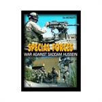 Special Forces: War Against Saddam Hussein