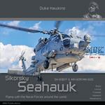 Duke Hawkins: Sikorsky MH-60 R/S Seahawk