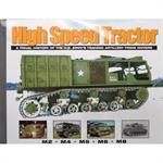 High Speed Tractor - A Visual History