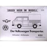 VW T3 Doppelkabine "Spießpritsche"