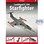 Kit Build 8 : Lockheed F-104 Starfighter