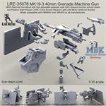 MK19-3 40mm Grenade-MG w/ SAG shield & CSWL