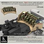 M-ATV SOCOM  Part 3 Armor cadle w/ ammo