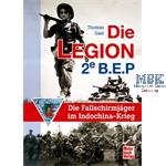 Die Legion 2e B.E.P. in Indochina