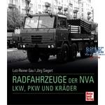 Radfahrzeuge der NVA - LKW, PKW und Kräder