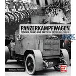 Panzerkampfwagen - Technik, Tanks und Taktik 1.WK