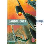 Jagdflieger - Luftwaffe, RAF und USAAF 1939-45