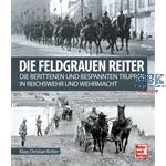 Die feldgrauen Reiter