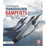 Die Geschichte der französischen Kampfjets