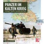 Panzer im Kalten Krieg - Technik, Taktik, Einsätze