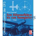 Geheimprojekte der DFS 1935 -1945