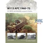 M113 APC 1960–75 - US, ARVN, Australian in Vietnam