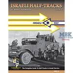 Israeli Half Tracks 2 The complete Guide to Half