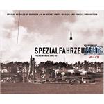 Spezialfahrzeuge 1 - Peenemünde 1942-45