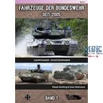 Fahrzeuge der Bundeswehr seit 2005 - Band 1