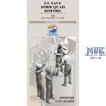 US Navy 40mm Quad Bofors Gun Crew