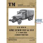 Technical Manual U.S. WW II GMC CCKW-352 & 353 2.5
